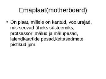 Fakte arvuti kohta #11