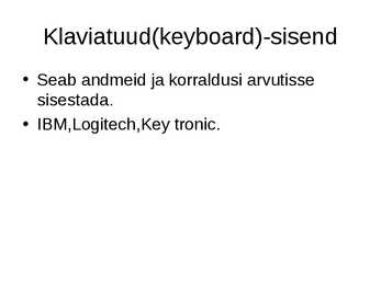 Fakte arvuti kohta #4