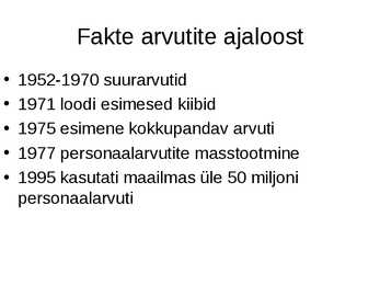 Fakte arvuti kohta