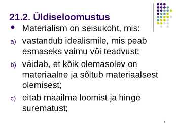 Materialism #4
