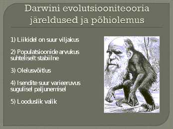 Darwini evolutsiooniteooria vastuolud #2