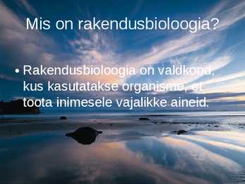 Rakendusbioloogia #2