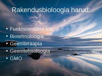 Rakendusbioloogia #12