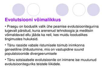 Inimese evolutsiooni jätkumise võimalikkusest #4