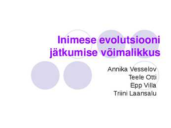 Inimese evolutsiooni jätkumise võimalikkusest