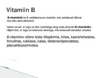 Esitlus vitamiinidest #4