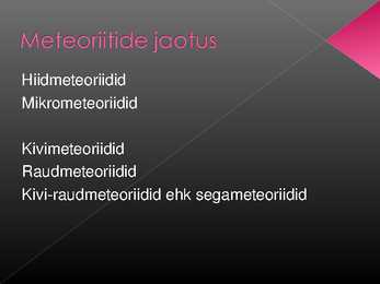 Meteoriidid - Powerpoint #5