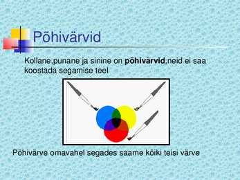 Värvid ja nende segamine #10