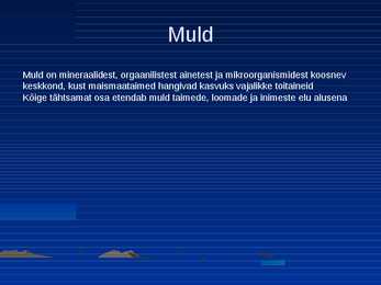 Mulla ja vee saastatus - PowerPointi esitlus #5