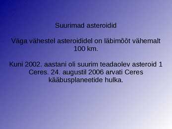 Suuremad asteroidid #6