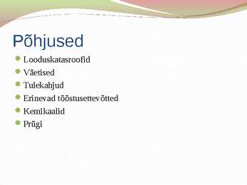 Mürkained looduses #3