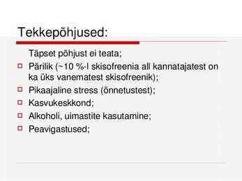 Skisofreenia #4