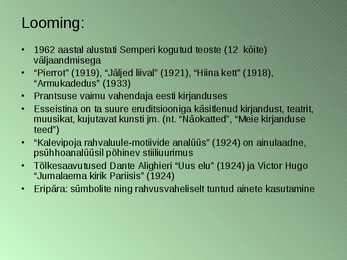 Presentatsioon kirjandusrühmitusest-Siuru-ja liikmetest #13