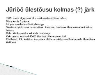 Jüriöö ülestõus-slaidid #7