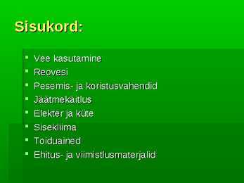 Talupidamise muutmine keskkonna- ja inimsõbralikumaks #2