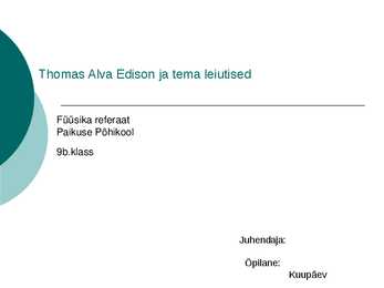 Thoman Alva ja tema ülesanded