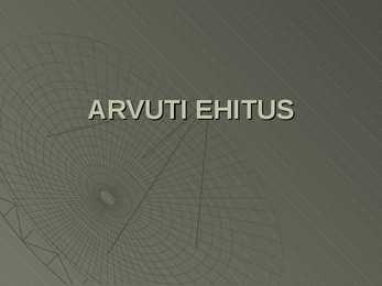 Arvuti ehitus