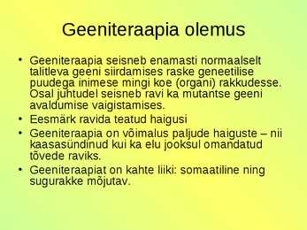 Põhjalik geeniteraapia Powerpoint #2