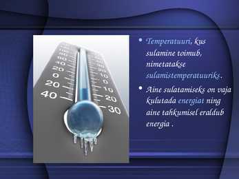 Sulamine ja tahkestumine #3
