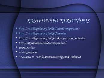 Sulamine ja tahkestumine #10