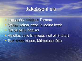 Carl robert jakobsoni kohta väike presentatsioon #2