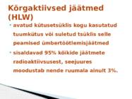 Radioaktiivsed jäätmed #15