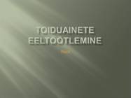 Toiduainete eeltöötlemine