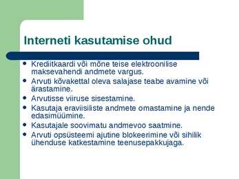 Interneti kasutamise võimalused ja ohud #4