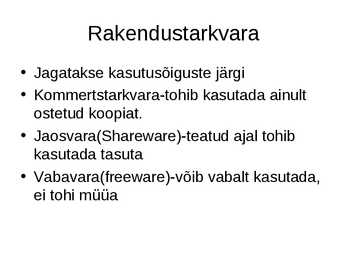 Arvuti tarkvara #4