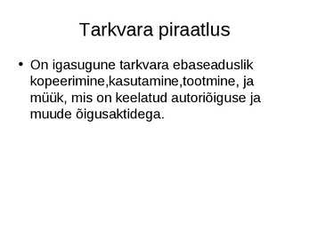 Arvuti tarkvara #5