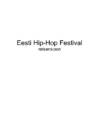 Retsensioon Eesti hip-hop festivalist #5