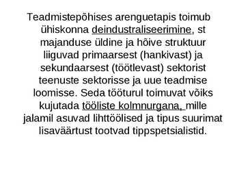 Uus-teadmistepõhine majandus #14