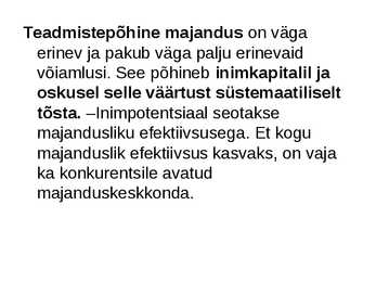 Uus-teadmistepõhine majandus #3