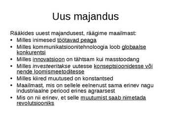 Uus-teadmistepõhine majandus #5