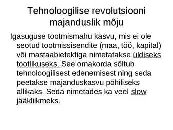 Uus-teadmistepõhine majandus #8