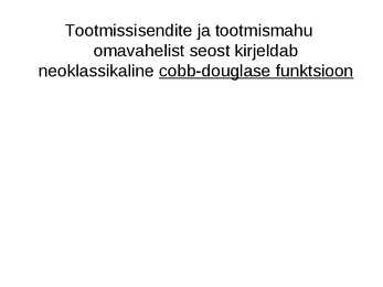 Uus-teadmistepõhine majandus #9