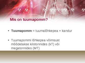 Tuuma- ja aatompomm #2