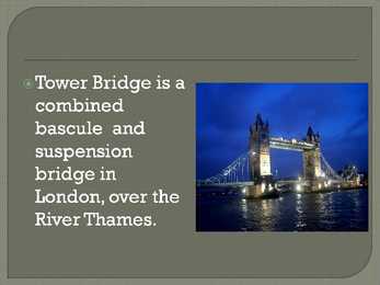 Tower Bridge presentation #3