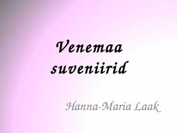 Venemaa suveniirid