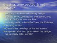 The Millenium Footbridge #3
