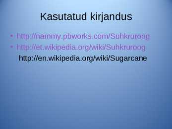 Powerpoint ettekanne Suhkruroog #9