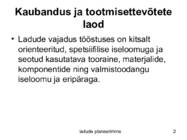 Ladude planeerimine #2