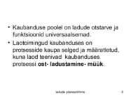 Ladude planeerimine #3