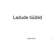 Ladude tüübid