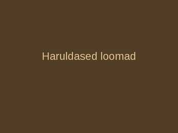 Haruldased loomad