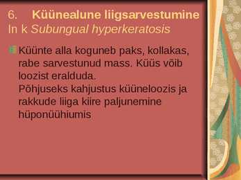 Küünte seenhaigused - Esitlus #41