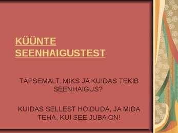 Küünte seenhaigused - Esitlus #10