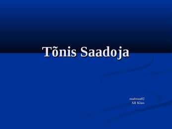 Tõnis Saadoja