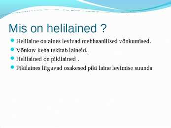 Helilained ja selle omadused #2