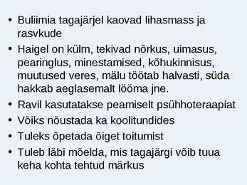Buliimia - presentatsioon #6